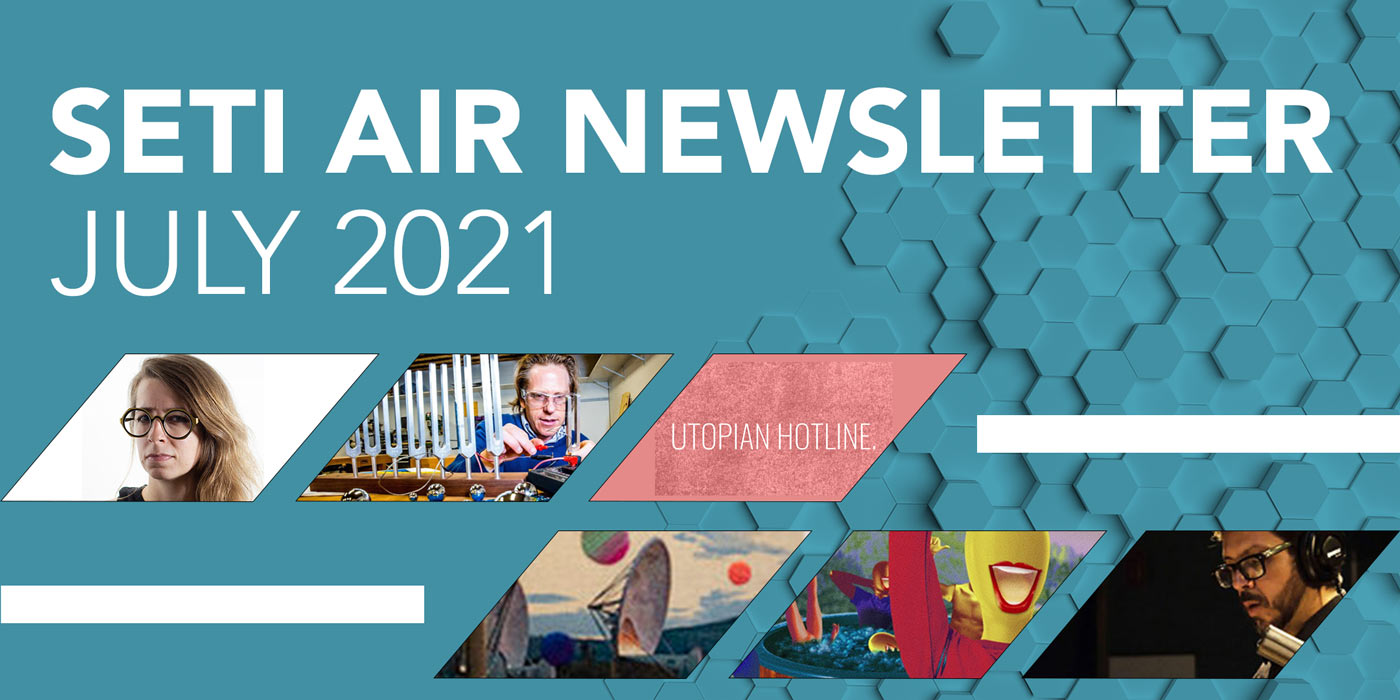 SETI AIR Newsletter July 2021