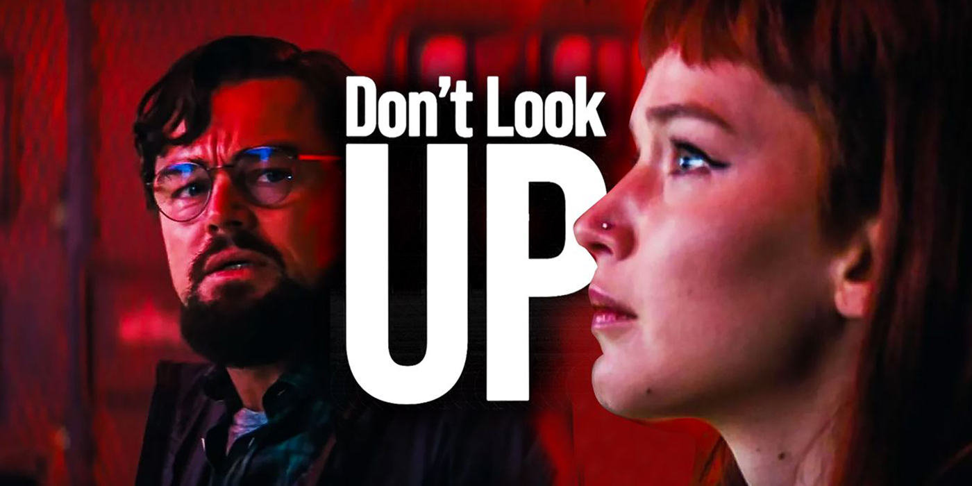 Don't Look Up 2021