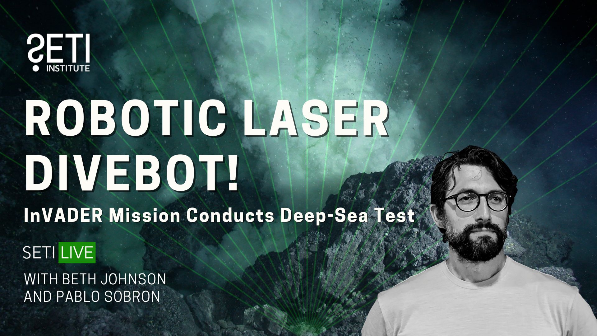 SETI Live with Pablo Sobron