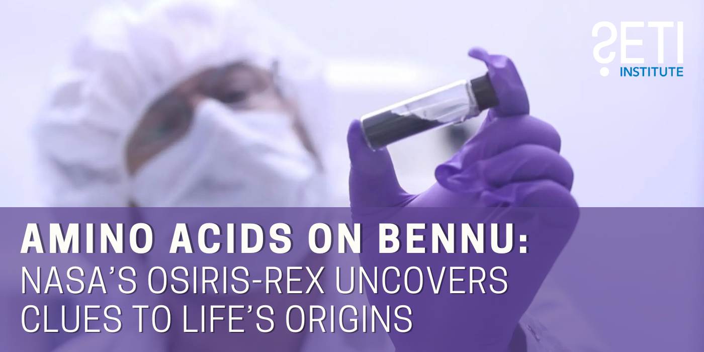 Amino Acids on Bennu: NASA’s OSIRIS-REx Uncovers Clues to Life’s Origins